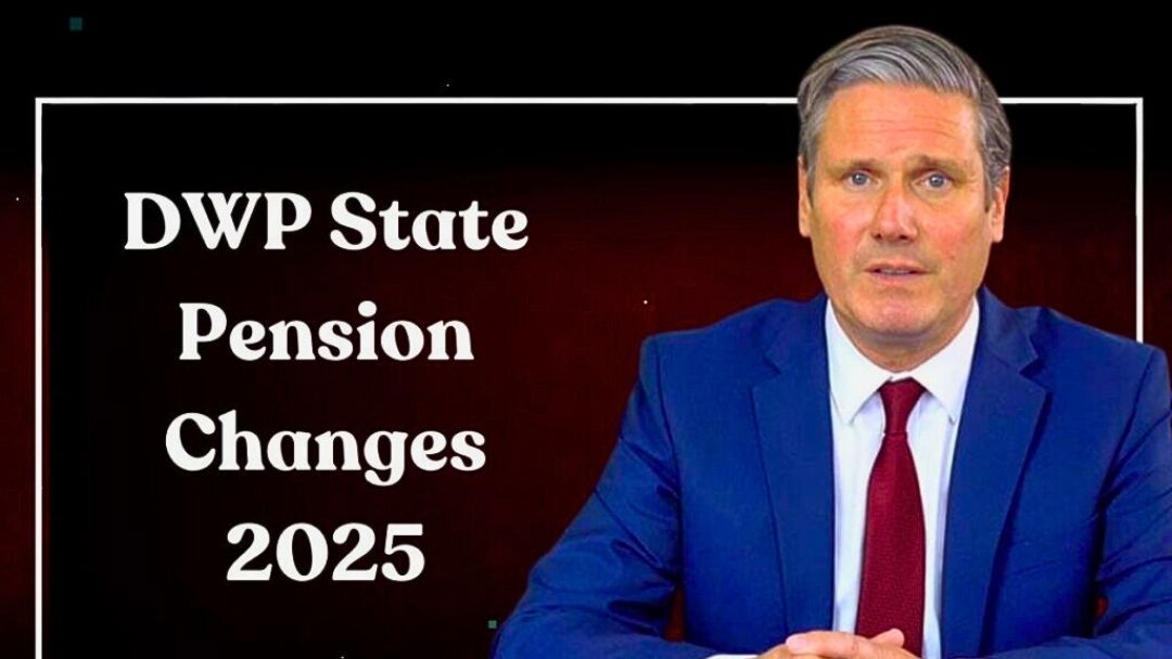 DWP State Pension Changes 2025
